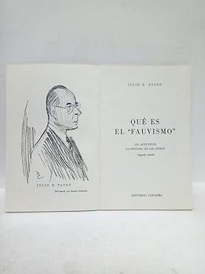 Immagine del venditore per Qu es "fauvismo". Un arte feliz: la pintura de las fieras venduto da Librera Miguel Miranda