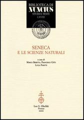 Bild des Verkufers fr Seneca e le scienze naturali zum Verkauf von FIRENZELIBRI SRL