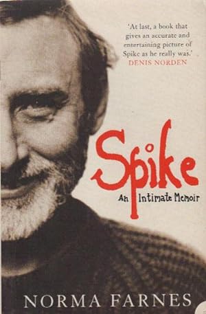 Imagen del vendedor de SPIKE. An Intimate Memoir. a la venta por Black Stump Books And Collectables