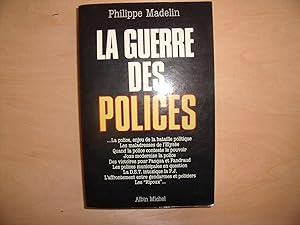 Seller image for LA GUERRE DES POLICES for sale by Le temps retrouv