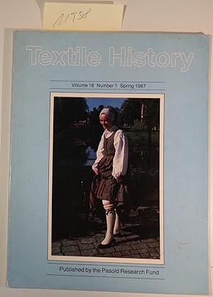 Textile History Volume 18, Number 1 Spring 1987