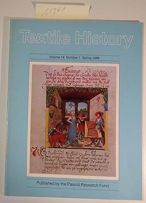 Textile History - Volume 19, Number 1 Spring 1988