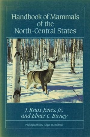 Imagen del vendedor de Handbook of mammals of the north-central states. a la venta por Andrew Isles Natural History Books