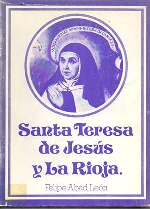 Imagen del vendedor de SANTA TERESA DE JESS Y LA RIOJA. a la venta por angeles sancha libros