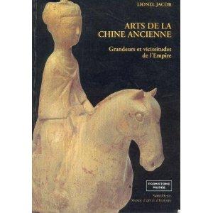 ARTS DE LA CHINE ANCIENNE