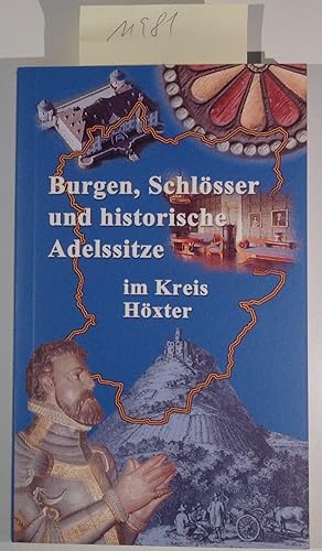 Imagen del vendedor de Burgen, Schlsser Und Historische Adelssitze Im Kreis Hxter a la venta por Antiquariat Trger