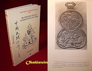 Recherches sur les superstitions en Chine -------- Tome 4 - Pratiques divinatoires; rappel de l'â...