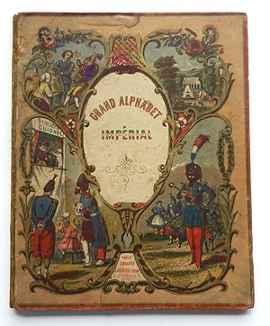 Grand Alphabet impérial. Anecdotes et récits historiques. Illustré de gravures et vignettes a deu...