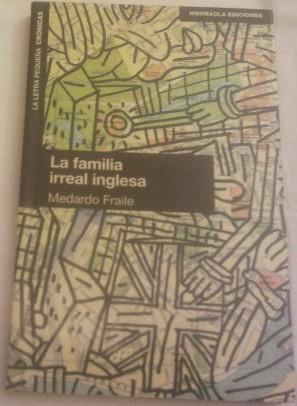 Imagen del vendedor de La familia irreal inglesa. a la venta por Aaromadelibros