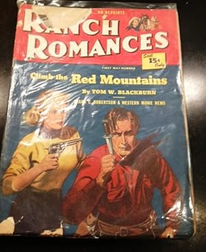 Seller image for Ranch Romances May 12, 1950 Stories Include: Climb the Red Mountains  Tom W. Blackburn  Johnny Stewart s Traveling Mine   Ferris Weddle & Curtis Jondahl  You Can Rest in Cheyenne   Clifton Adams  Maverick Maid from Mass.   Limerick Luke  Gumbo Gumption   Cliff Walters  Rimrock Ruling   Frank C. Robertson . Gun Cry   H. A. DeRosso  Shirt-Tail Soldier   Hal G. Evarts  Killer Trails [Part 2 of 4]   Myrtle Juliette Corey & Austin Corcoran  for sale by Rare Reads