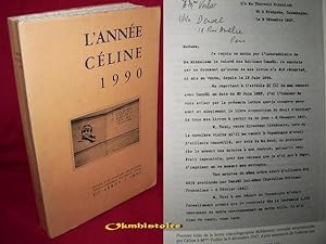 L'Année Céline 1990. ---- N° 1 ---- Revue d'actualité - Texte - Chronique - Documents - Etudes.
