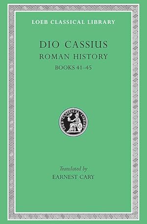 Bild des Verkufers fr Roman History - books 41-45 - tome IV zum Verkauf von Calepinus, la librairie latin-grec