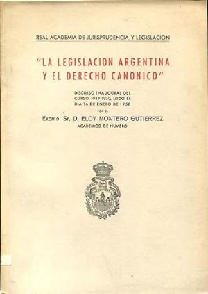 LA LEGISLACION ARGENTINA Y EL DERECHO CANONICO.