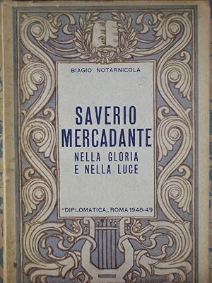 Saverio Mercadante, nella Gloria e nella Luce