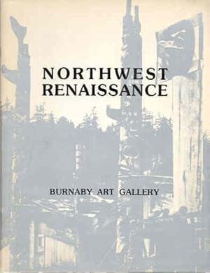 Northwest Renaissance: July 23 - September 7, 1980