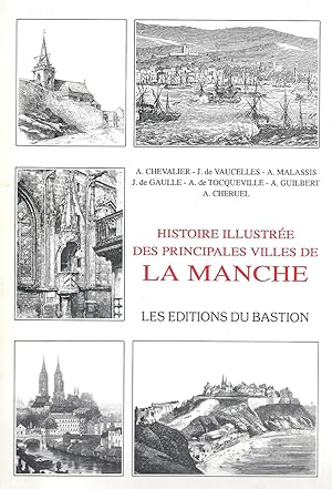 Seller image for Histoire illustre des principales villes de la manche for sale by Pare Yannick