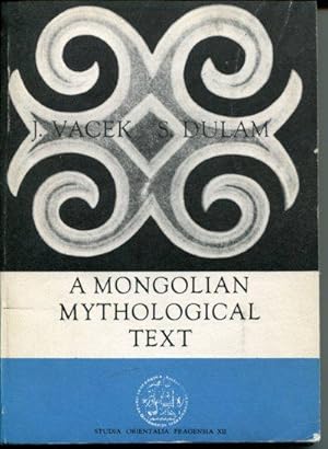 A mongolian mythological Text.