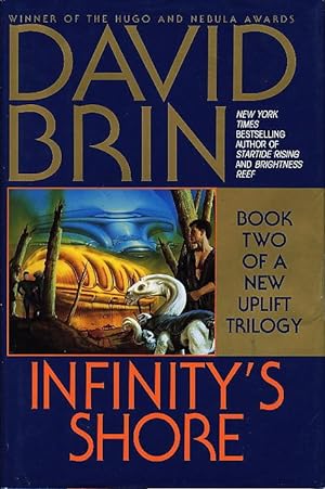 Seller image for INFINITY'S SHORE : Book Two of a New Uplift Trilogy. for sale by Bookfever, IOBA  (Volk & Iiams)