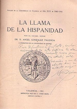 LA LLAMA DE LA HISPANIDAD [Firmado / Signed]