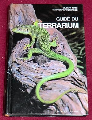 Imagen del vendedor de GUIDE DU TERRARIUM - Technique Amphibiens Reptiles a la venta por LE BOUQUINISTE