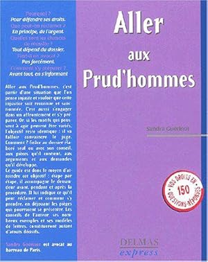 Imagen del vendedor de Aller aux prud'hommes a la venta por JLG_livres anciens et modernes