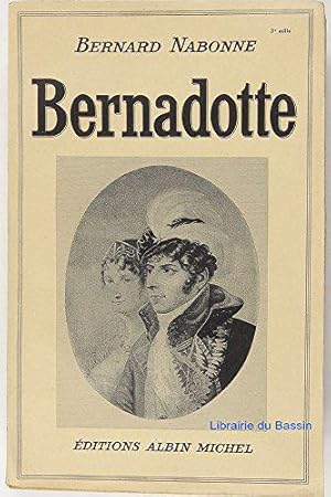 Seller image for Bernadotte. for sale by JLG_livres anciens et modernes