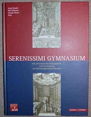 Imagen del vendedor de SERENISSIMI GYMNASIUM, 450 Jahre bayerische Bildungspolitik vom Jesuitenkolleg zum Wilhelmsgymnasium Mnchen a la venta por Fbula Libros (Librera Jimnez-Bravo)