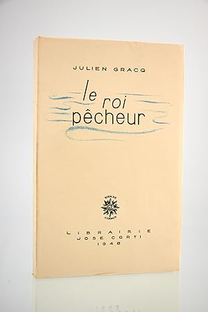 Imagen del vendedor de Le roi pcheur a la venta por Librairie Le Feu Follet