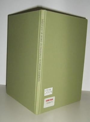 Imagen del vendedor de Select List of Books on Railroads in Foreign Countries a la venta por Friendly Used Books