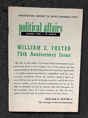 Political Affairs, Vol. XXXV, No. 3, March 1956