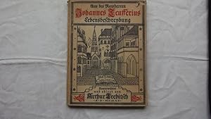 Bild des Verkufers fr Aus des Ratsherren Johannes Teufferius Lebensbeschreybung. Das erste Capitulum auserwhlt und ediret. zum Verkauf von Malota