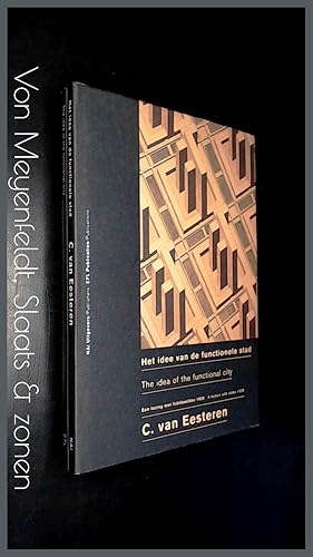 Bild des Verk�ufers f�r Het idee van de functionele stad - The idea of the functional city - Een lezing met lichtbeelden 1928 zum Verkauf von Von Meyenfeldt, Slaats & Sons