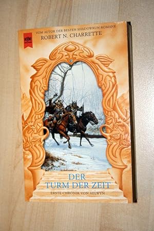 Chronik von Aelwyn 1. Der Turm der Zeit : Roman