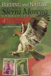 Birding and nature. Trails in Sierra Morena, Andalusia. Vol. 4, Sierra Morena and Cordobesa