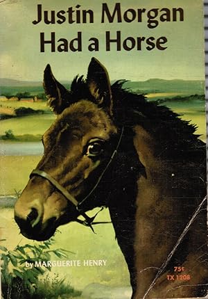 Seller image for Justin Morgan Had a Horse for sale by Bookshop Baltimore