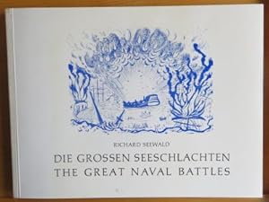 Die grossen Seeschlachten : 8 Zeichn. u. Texte = The great naval battles. Mit e. Einf. von Christ...