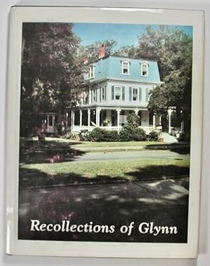 RECOLLECTIONS OF GLYNN
