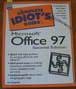 Complete Idiot's Guide to Microsoft Office 97, The