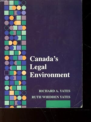 Seller image for CANADA'S LEGAL ENVIRONNEMENT - ITS HITORY, INSTITUTIONS AND PRINCIPALES for sale by Le-Livre