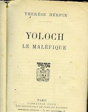 Imagen del vendedor de YOLOCH LE MALEFIQUE a la venta por Le-Livre