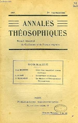 Seller image for ANNALES THEOSOPHIQUES, RECUEIL TRIMESTRIEL DE CONFERENCES ET DE TRAVAUX ORIGINAUX, 3e TRIMESTRE 1908 for sale by Le-Livre