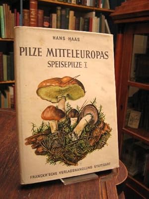 Pilze Mitteleuropas - Speisepilze I. Mit Farbtafeln nach Aquarellen von Gabriele Goßner.