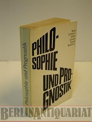 Immagine del venditore per Philosophie und Prognostik. Weltanschauliche und methodologische Probleme der Gesellschaftsprognose. venduto da BerlinAntiquariat, Karl-Heinz Than