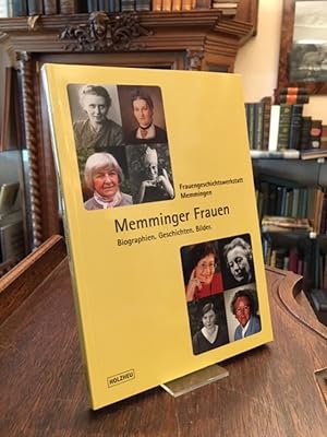 Memminger Frauen : Biographien, Geschichten, Bilder : [Band 1].