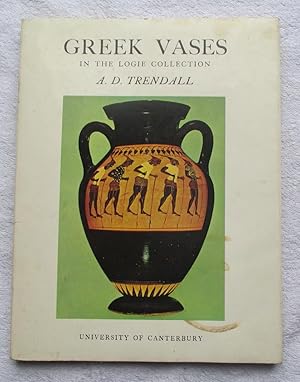 Greek Vases in the Logie Collection