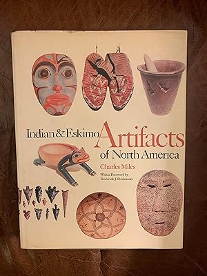 Indian & Eskimo Artifacts Of North America Hardcover