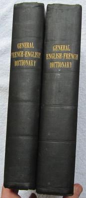 Bild des Verkufers fr General French and English dictionary, newly composed from the French dictionaries of the French Academy, Laveaux, Boiste, Bescherelle, etc., from the English Dictionaries of Johnson, Webster, Richardson, etc. zum Verkauf von Glenbower Books