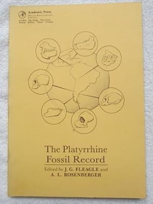 Seller image for The Platyrrhine Fossil Record for sale by Glenbower Books
