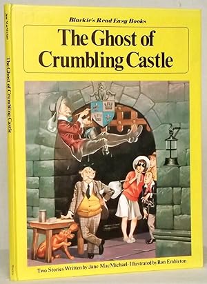 The Ghost of Crumbling Castle