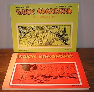 BRICK BRADFORD ‘’LUC BRAFEFER’’ vol. 1 et 2 ; Le voyage dans la pièce de monnaie et, Le géant d’a...